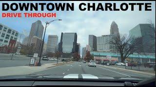 Drive through Uptown Charlotte North Carolina