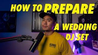 How to Prepare A Wedding DJ Set | Tutorial