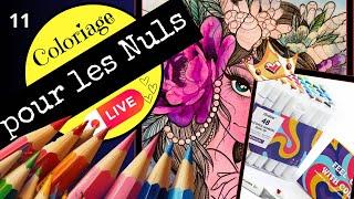 [ 11-COLORIAGE ] En DIRECT ️ HAUL FEUTRES GRABIE️TUTO finitions aux CRAYOLA