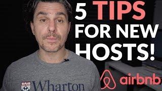 My 5 Best Tips for New Airbnb Hosts!