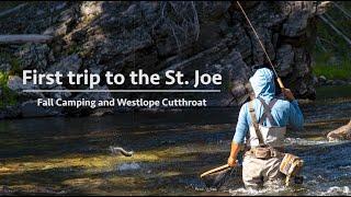 First trip to fish the St. Joe River Idaho - Part 1 | The Fall