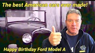 Happy Birthday to the best American car ever made- the Ford Model A!