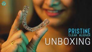 Unboxing Pristine Clear Aligner