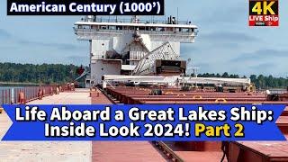 ️Life Aboard a Great Lakes Ship: Inside Look 2024! Part 2