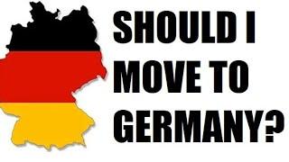 Should I Move to Germany?