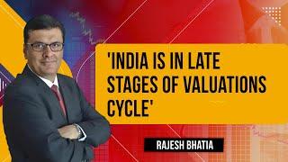 'India In Early Stages Of Multi-Year Economic Cycle'| Rajesh Bhatia On PSUs, IT, Consumptions & More