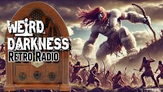 “REDHEAD GIANTS, DARK WATCHERS, WENDIGO, AND MORE NATIVE AMERICAN LORE” #RetroRadio #WeirdDarkness