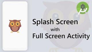 Android Splash Screen Tutorial