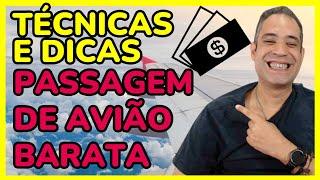 PASSAGENS DE AVIÃO BARATAS 2024 - DICAS ÉPICAS!