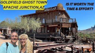 Goldfield Ghost Town in Apache Junction, Arizona! Should You or Shouldn't You Visit? Find Out Here!