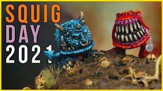 Miniature Painting Squig Day 2021 