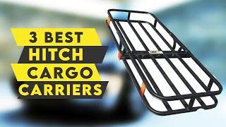 3 Best Hitch Cargo Carriers and Cargo Bags