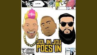 Jol In Jou Poes In (feat. Meneer Cee & Plaasnaar)