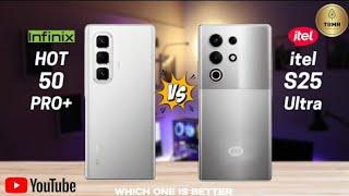 Infinix Hot 50 Pro Plus Vs Itel S25 Ultra II Full Comparison  Which One Is Better?!