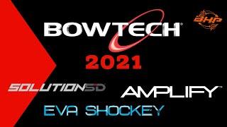 BOWTECH ARCHERY 2021 LINE UP - Solution SD, Amplify, EVA SHOCKEY GEN2