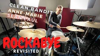 Clean Bandit ft. Sean Paul & Anne-Marie - Rockabye (REVISITED) | Chris Inman Drum Cover