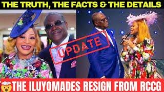 THE ILUYOMADES RESIGNATION FROM RCCG  THE TRUTH, THE FACTS , THE DETAILS.