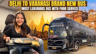 Delhi to Varanasi Brand new bus Via Prayagraj || Most Luxurious Volvo bus with food service 