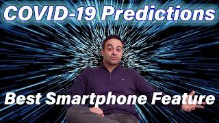 COVID-19 Predictions | Best Smartphone Feature