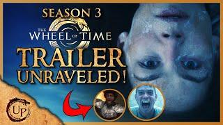 MASSIVE Wheel of Time Season 3Trailer Breakdown (Unraveled)