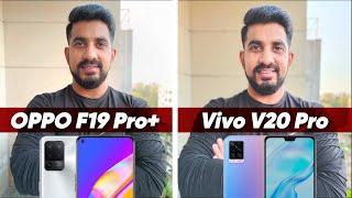 Oppo F19 Pro Plus vs V20 Pro: Camera Comparison