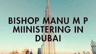 IMPARTATION SERVICE AT DUBAI ON 15TH JULY 2023 // BISHOP M.P.MANU