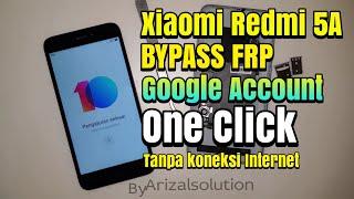 Bypass Frp Remove Google Account Xiaomi Redmi 5A Riva One Click Without Internet (Miui 9/10)