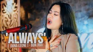 ALWAYS - DONA LEONE | Woww VIRAL Suara Menggelegar BUMIL Lady Rocker Indonesia | SLOW ROCK