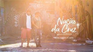 Daniela Araújo ft. KIVITZ - Nação da Cruz  (Vídeo Oficial)