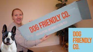 Dog Friendly Co Review ... Unboxing + my honest thoughts!