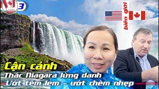 Đi Tàu Vào Giữa Lòng THÁC NIAGARA LỪNG DANH Từ Bờ Mỹ, CHỒNG MỸ Ướt Như Chuột Lột | Niagara Falls #3