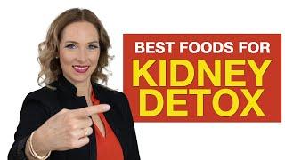 Kidney Detox | The Best Foods to Clean Out Your Kidneys | Dr. Janine