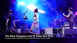 Steve McQueens at Getai Soul 2016