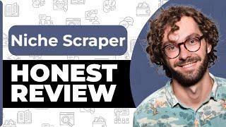 Niche Scraper Honest Review - Watch Before Using