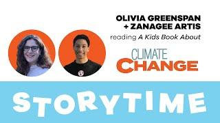 A Kids Book About Climate Change by Olivia Greenspan and Zanagee Artis