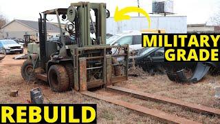 ABANDONED MILITARY GRADE FORKLIFT REBUILD TIME