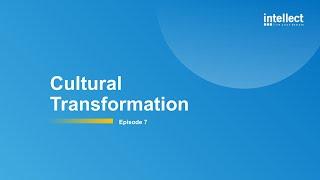 Design Thinking for Digital Enterprise - Episode 7 - Cultural Transformation