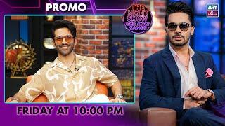 The Night Show with Ayaz Samoo | Arslan Khan | Promo | Friday at 10:00 PM | ARY Zindagi