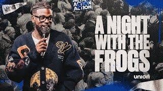 A Night With The Frogs | Pastor Stephen Chandler | Union Church