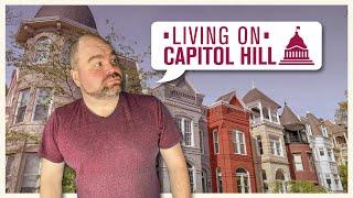 What's It Like Living in Capitol Hill - Best Neighborhoods in DC