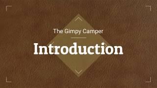 Gimpy Camper Introduction