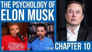 The Psychology of Elon Musk -  (Chapter 10 - Father Trauma)