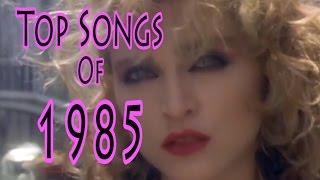 Top Songs of 1985