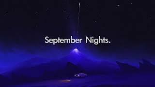 September Nights.