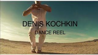 DENIS KOCHKIN DANCE REEL 2015