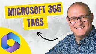 Tag Content in Microsoft 365