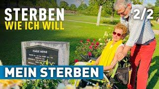 Mein Sterben | Sterben wie ich will | Sterbefasten 2/2 | doku