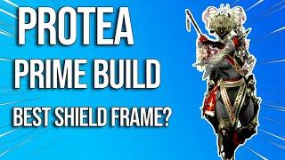 Protea Prime Build | One Of My Favorite Shield Warframes