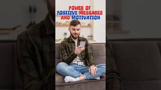 Power of Positive Messages and Motivation: Can Watching Motivation Make You Happier?
