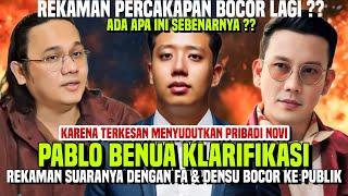 BOCOR LAGI!! BANG PABLO KLARIFIKASI SOAL REKAMAN SUARA PERTEMUAN PABLO & FA YANG BOCOR KE PUBLIK YG